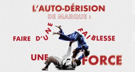 L'autodérision en publicité : transformer un point faible en force créative
