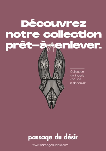 {{affiche_publicitaire_passage_du_désir_lingerie}}